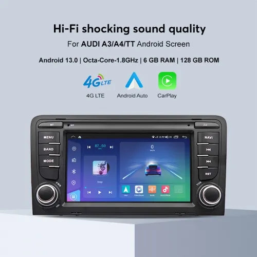 Android 13 8-Core 6+128G Audi Son Haute Qualité DSP